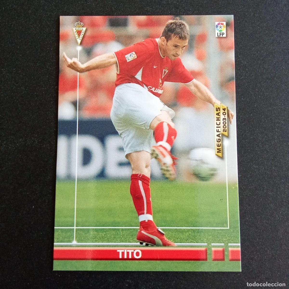 Cromos de f&uacute;tbol: 209 TITO MURCIA LIGA 2003 2004 03 04 MEGAFICHAS PANINI
