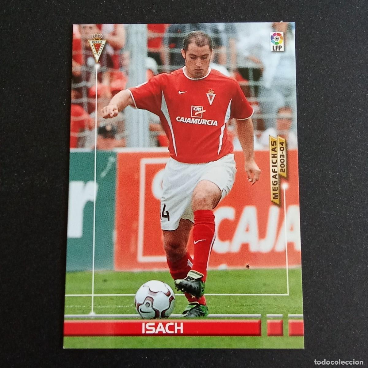 Cromos de Futebol: 213 ISACH MURCIA LIGA 2003 2004 03 04 MEGAFICHAS PANINI
