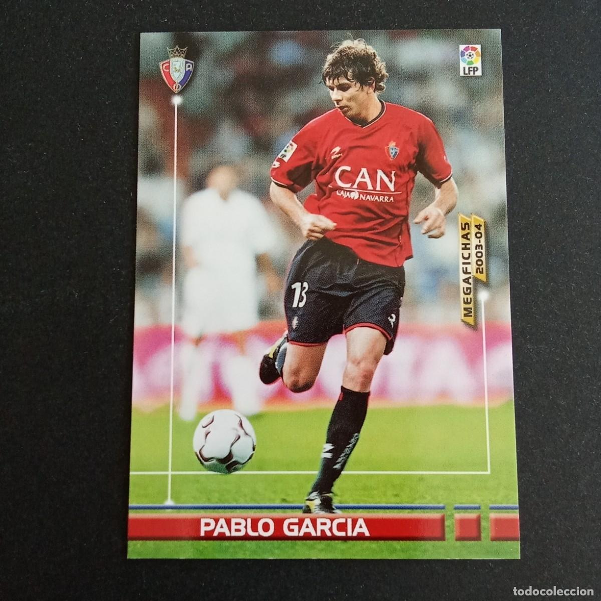Cromos de f&uacute;tbol: 224 PABLO GARCIA OSASUNA LIGA 2003 2004 03 04 MEGAFICHAS PANINI