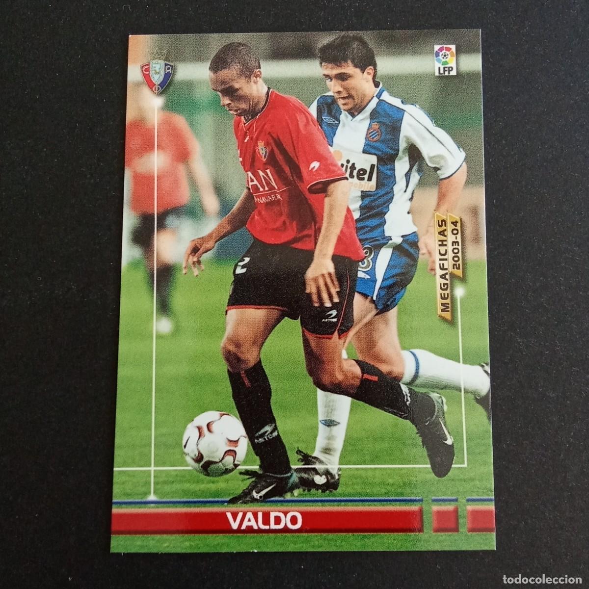 Cromos de f&uacute;tbol: 229 VALDO OSASUNA LIGA 2003 2004 03 04 MEGAFICHAS PANINI