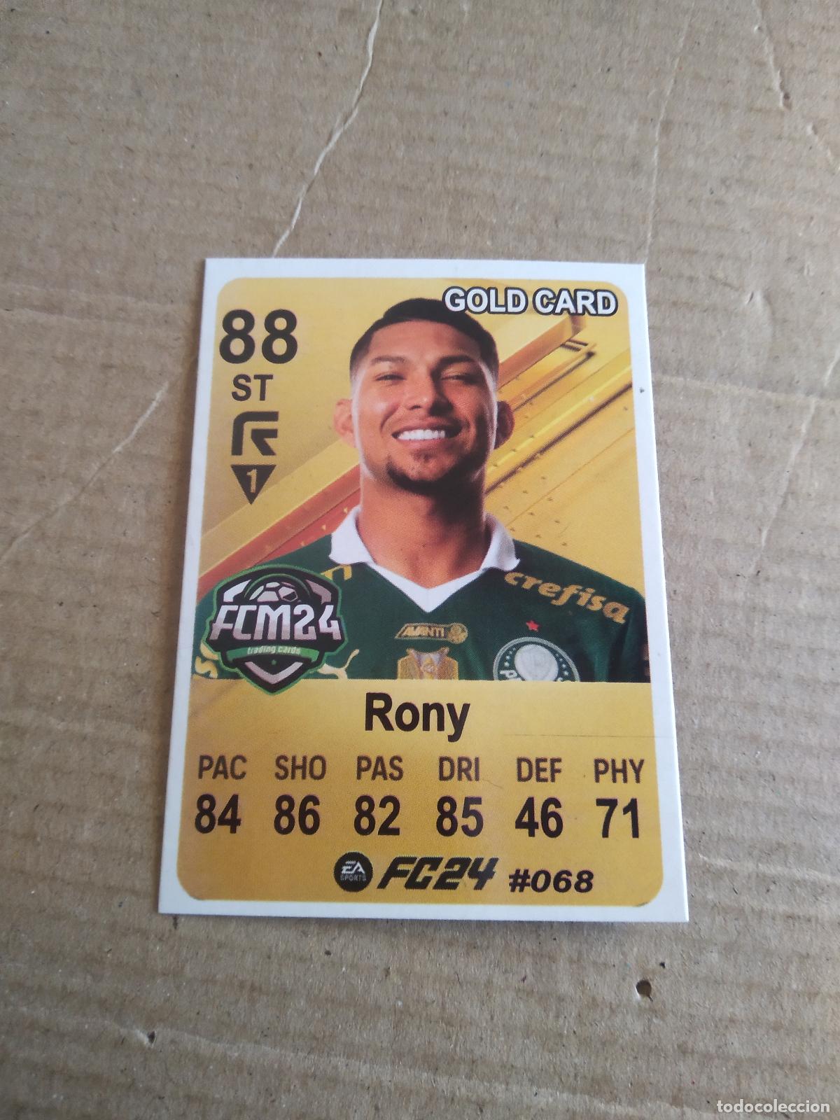 Football Stickers: 68 RONY PALMEIRAS CROMO FUTBOL BRASILEIRAO EA SPORTS FC24 LIGA BRASIL CARD GAME
