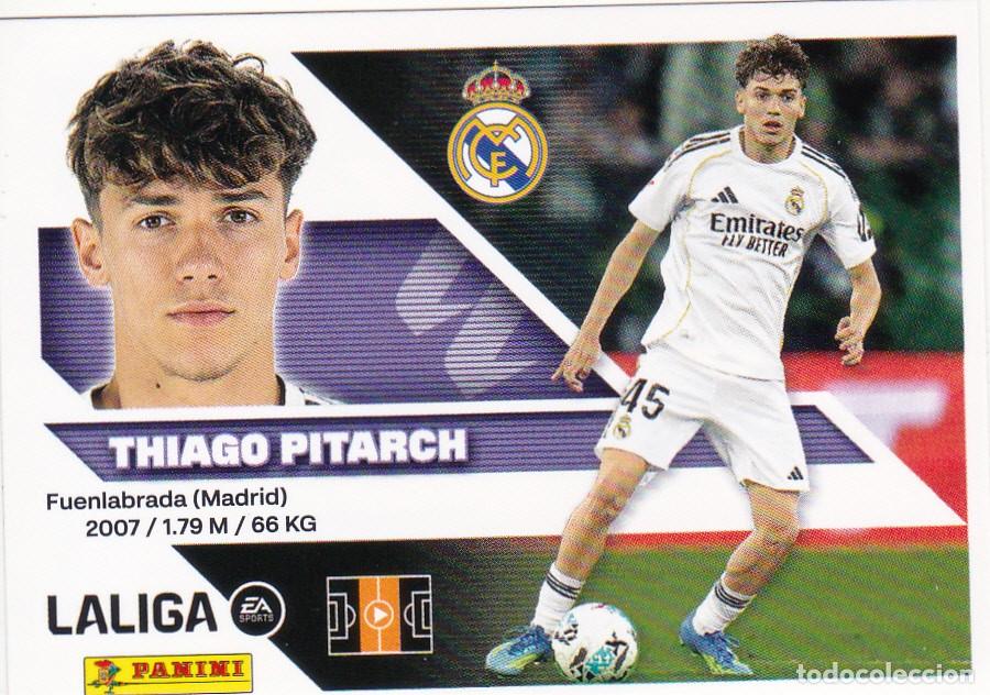Cromos de f&uacute;tbol: ESTE 2026-27 * THIAGO PITARCH * N&ordm; 15B - DEL REAL MADRID (NUEVO DE SOBRE) (A-20)