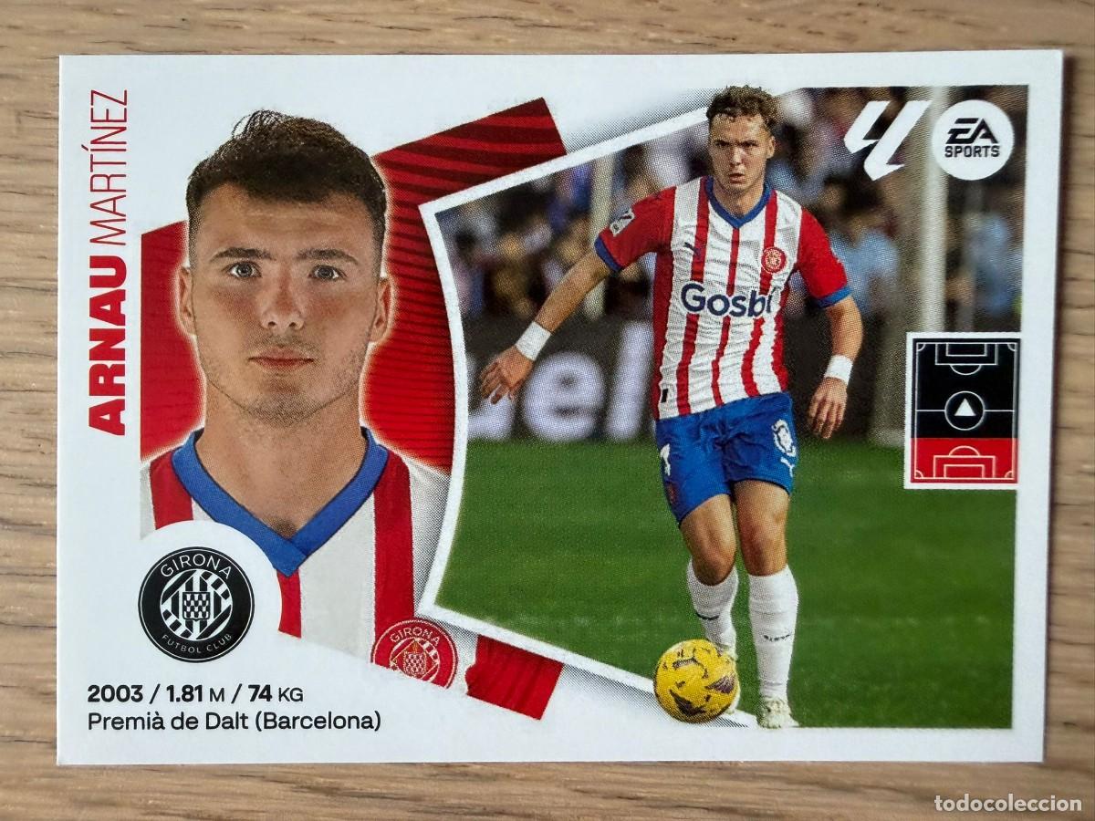 Cromos de Futebol: 5 ARNAU MARTINEZ GIRONA 24 25 2024 2025 LIGA EA SPORTS COLECCIONES ESTE SIN PEGAR STICKER