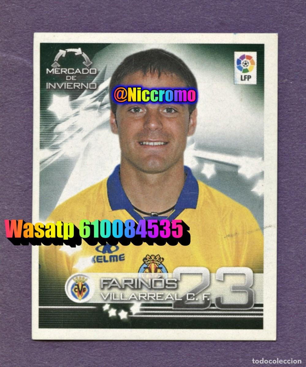 Cromos de f&uacute;tbol: farinos villarreal superliga 2003 panini n&ordm; 418 mercado invierno 2002 03 nuevo sin pegar niccromo