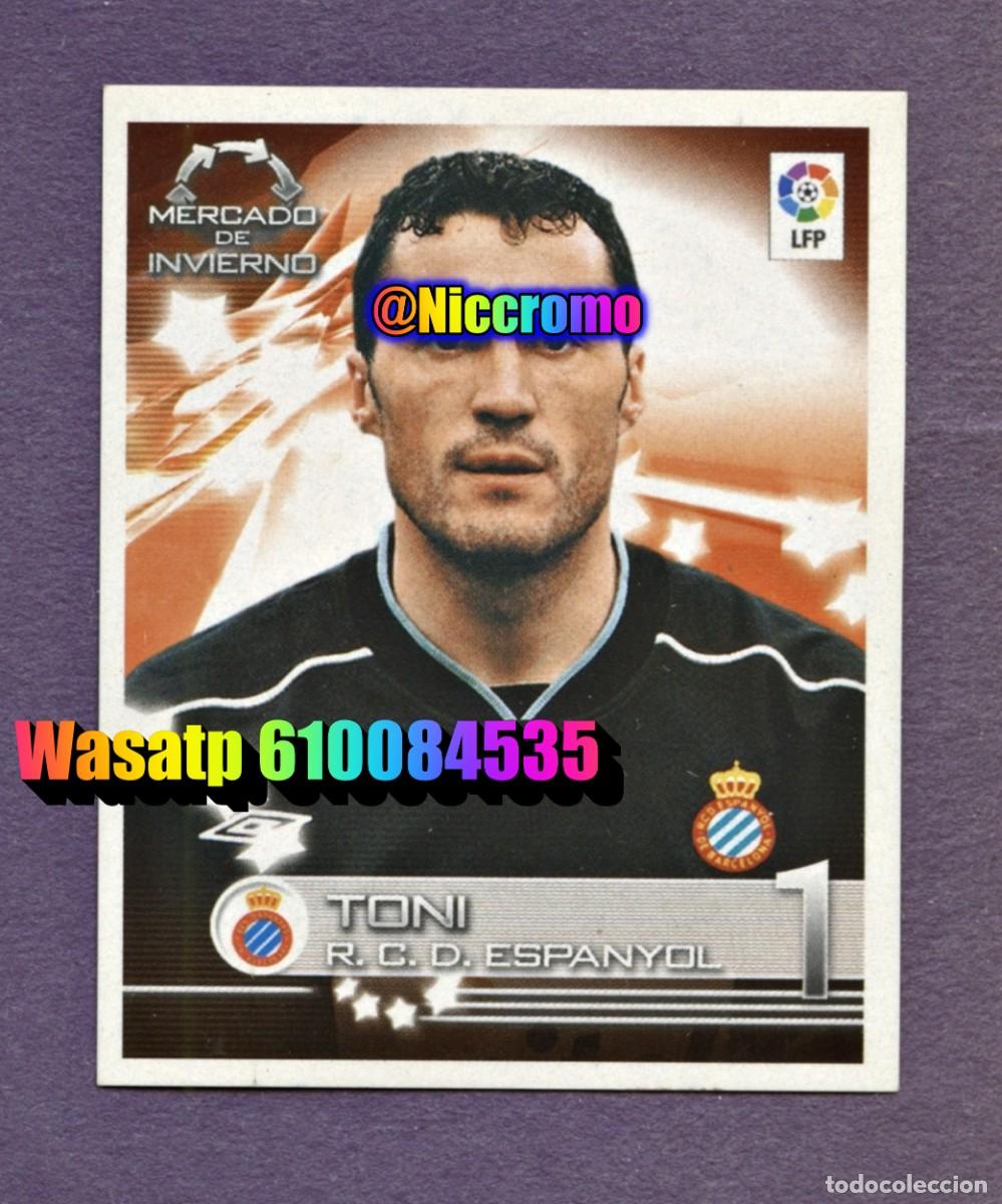 Cromos de f&uacute;tbol: toni rcd espa&ntilde;ol superliga 2003 panini n&ordm; 421 mercado invierno 2002 03 nuevo sin pegar niccromo