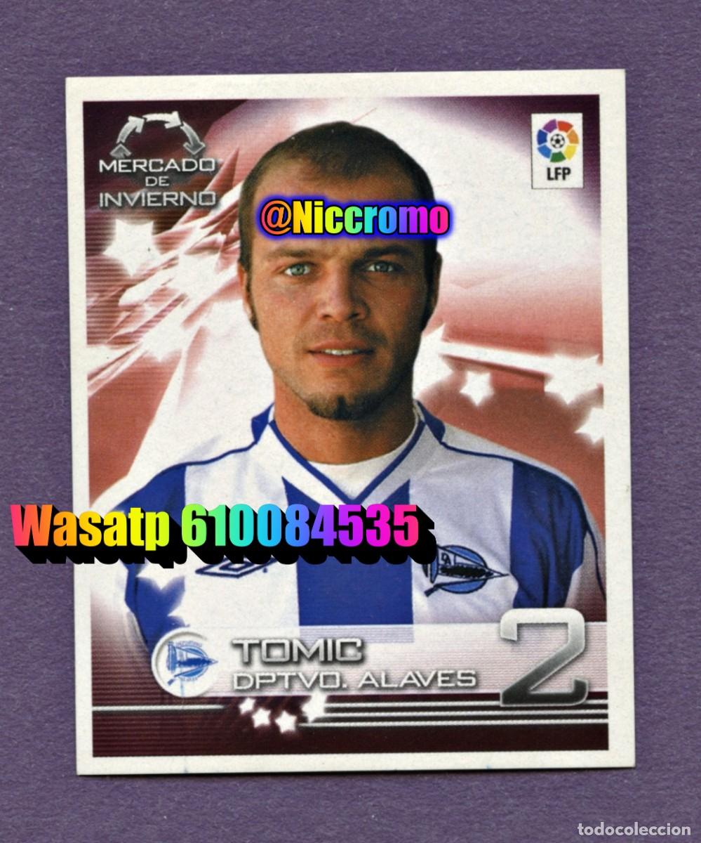 Cartes &agrave; collectionner de Football: tomic alaves superliga 2003 panini n&ordm; 429 mercado invierno 2002 03 nuevo sin pegar niccromo