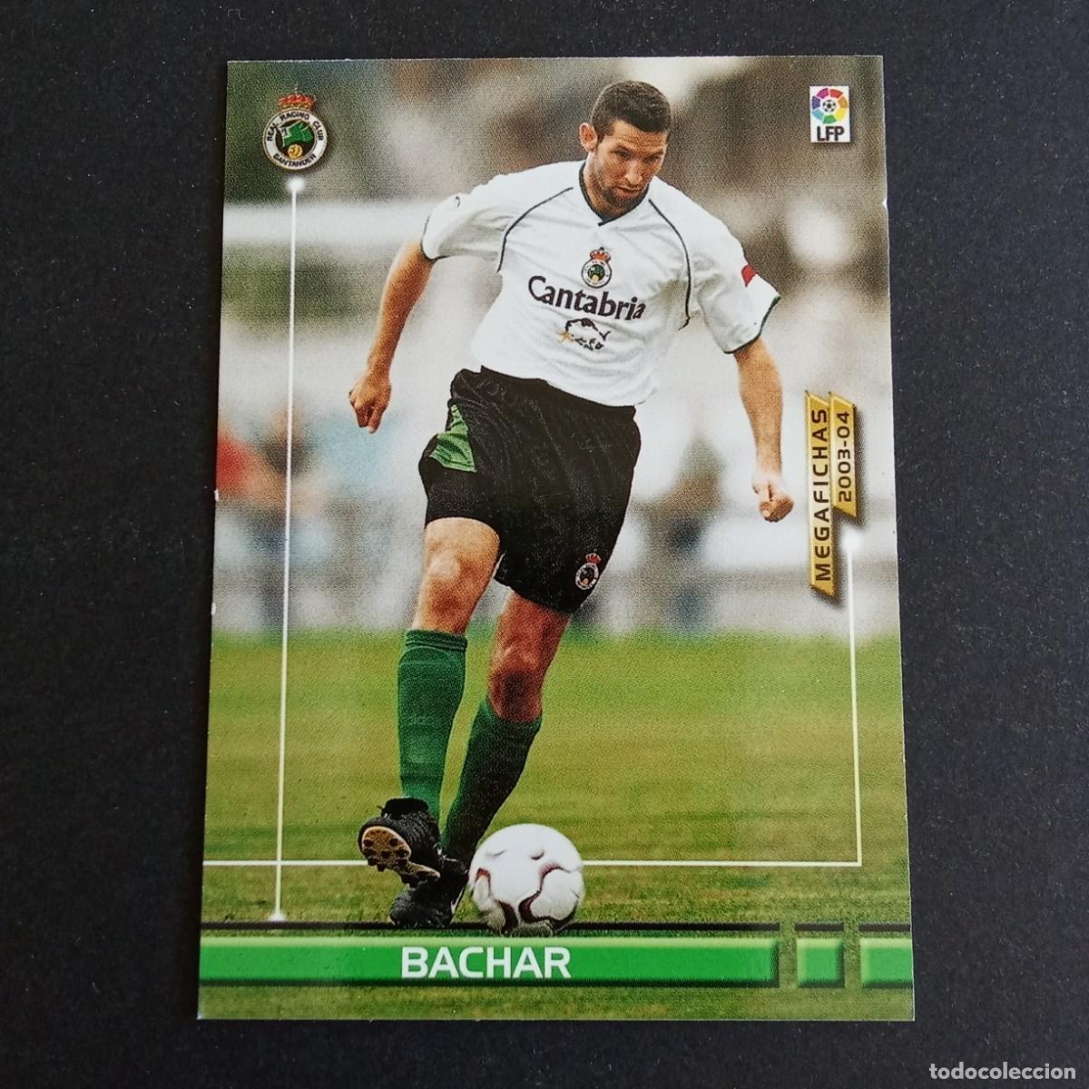 Cromos de f&uacute;tbol: 237 BACHAR RACING SANTANDER LIGA 2003 2004 03 04 MEGAFICHAS PANINI