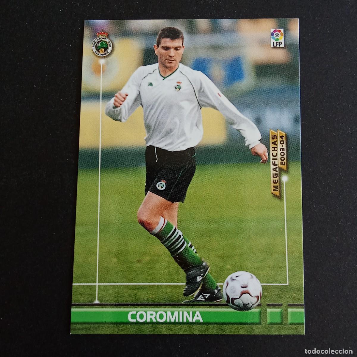 Cromos de f&uacute;tbol: 238 COROMINA RACING SANTANDER LIGA 2003 2004 03 04 MEGAFICHAS PANINI