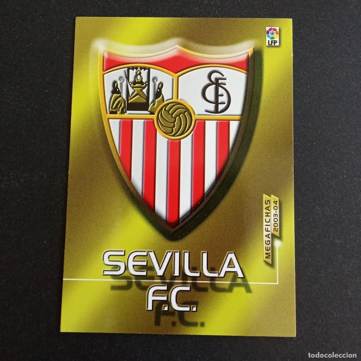 Fu&szlig;ball-Sticker: 253 ESCUDO SEVILLA LIGA 2003 2004 03 04 MEGAFICHAS PANINI