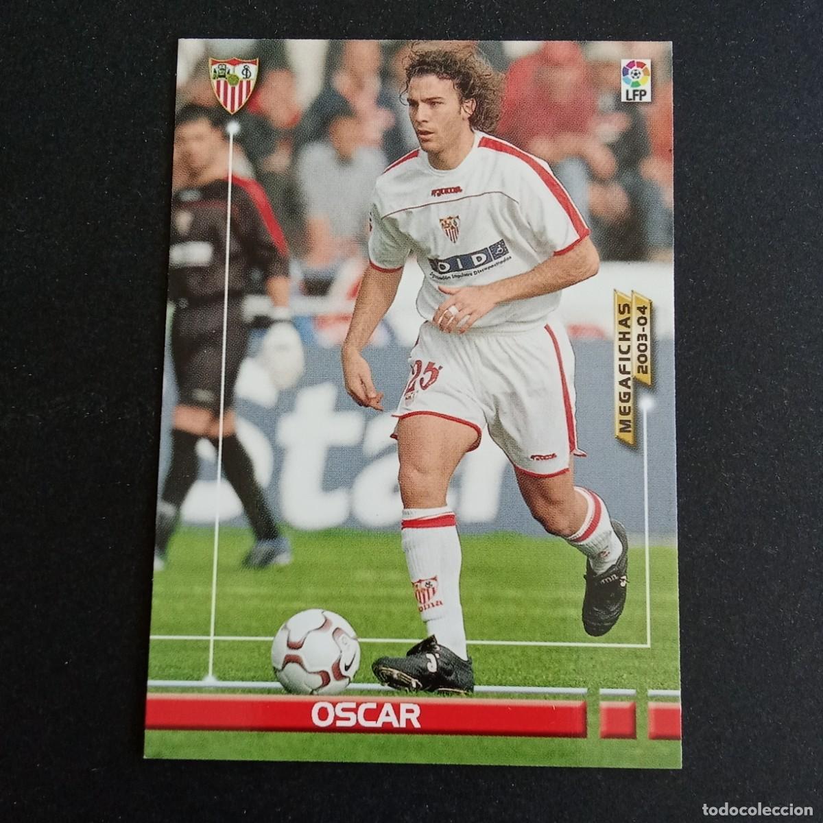 Cromos de f&uacute;tbol: 258 OSCAR SEVILLA LIGA 2003 2004 03 04 MEGAFICHAS PANINI