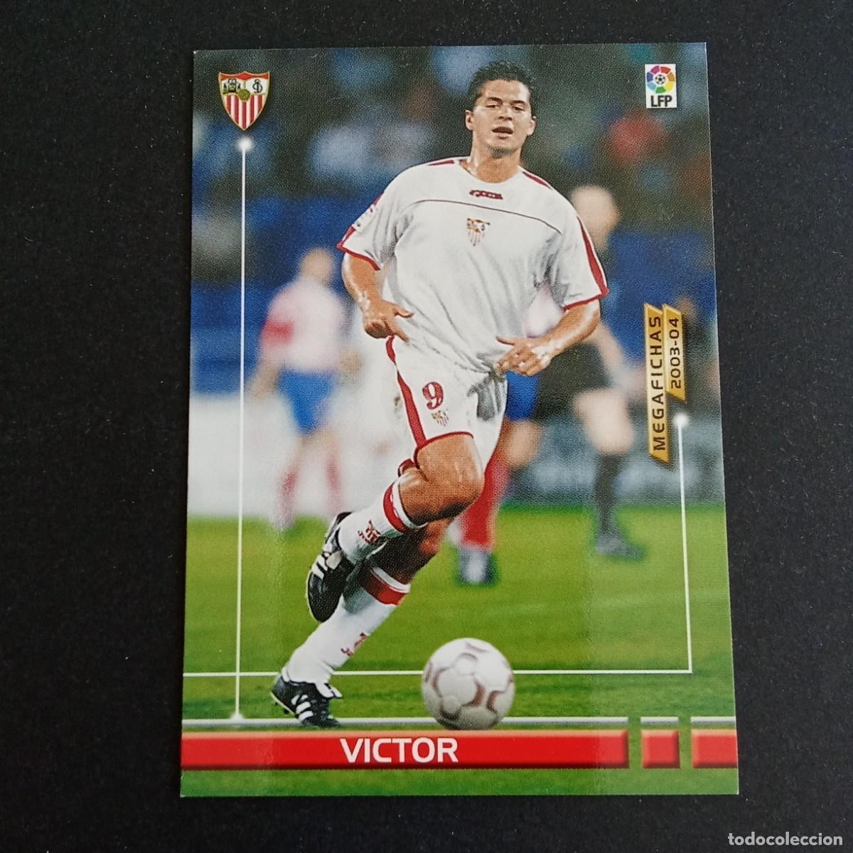 Cromos de f&uacute;tbol: 264 VICTOR SEVILLA LIGA 2003 2004 03 04 MEGAFICHAS PANINI