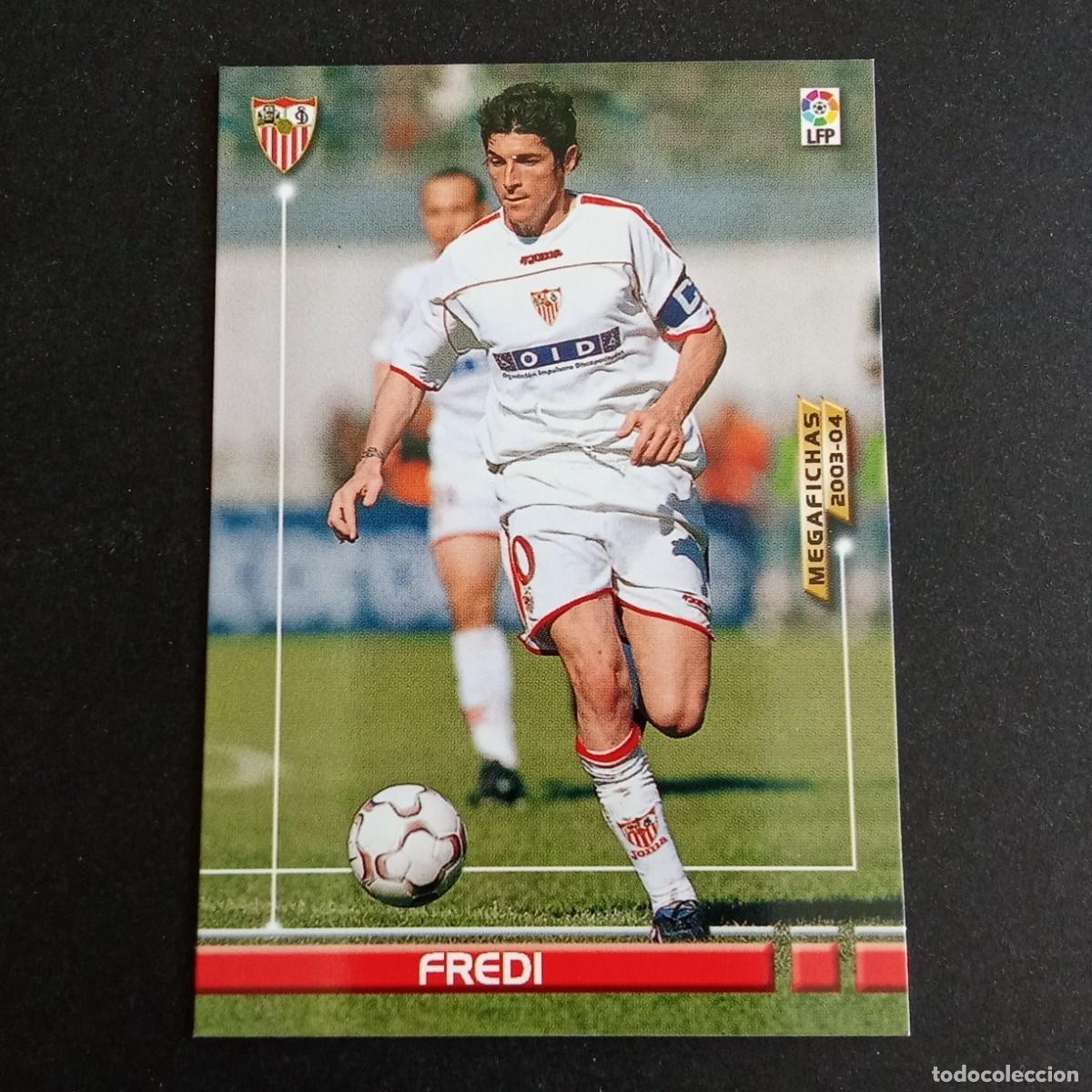 Cromos de f&uacute;tbol: 267 FREDI SEVILLA LIGA 2003 2004 03 04 MEGAFICHAS PANINI