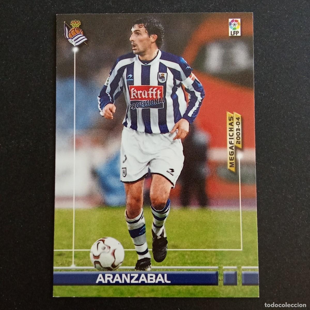 Cromos de f&uacute;tbol: 278 ARAANZABAL REAL SOCIEDAD LIGA 2003 2004 03 04 MEGAFICHAS PANINI