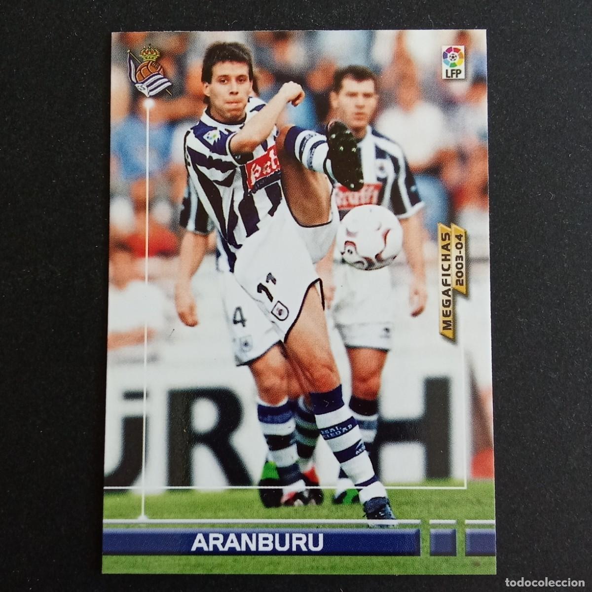 Cromos de f&uacute;tbol: 280 ARANBURU REAL SOCIEDAD LIGA 2003 2004 03 04 MEGAFICHAS PANINI
