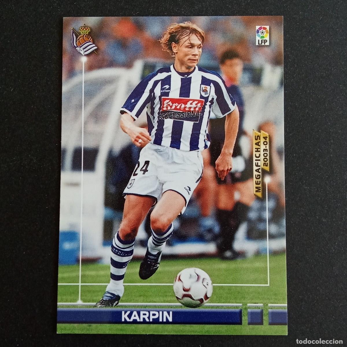 Cromos de f&uacute;tbol: 282 KARPIN REAL SOCIEDAD LIGA 2003 2004 03 04 MEGAFICHAS PANINI