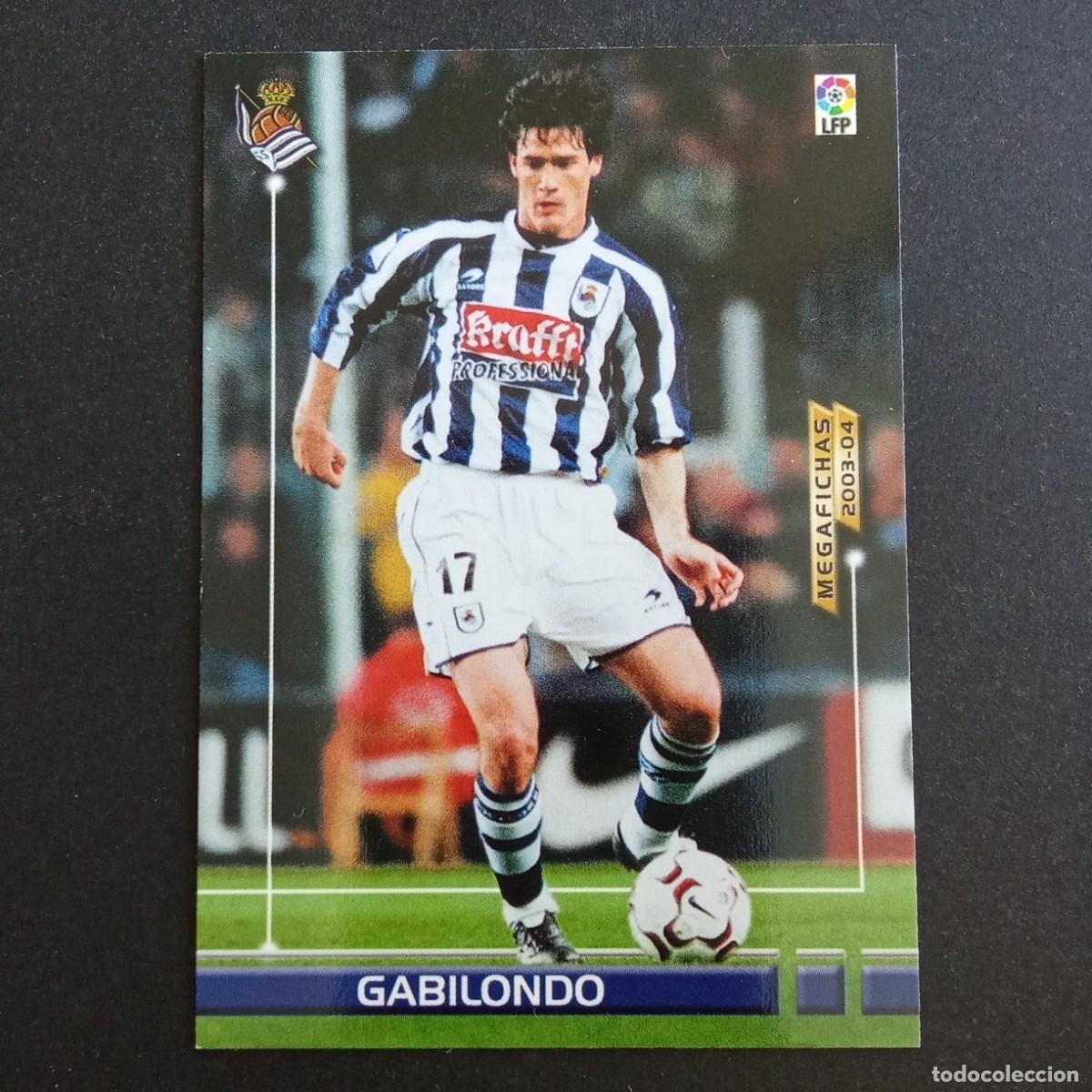 Cromos de f&uacute;tbol: 283 GABILONDO REAL SOCIEDAD LIGA 2003 2004 03 04 MEGAFICHAS PANINI