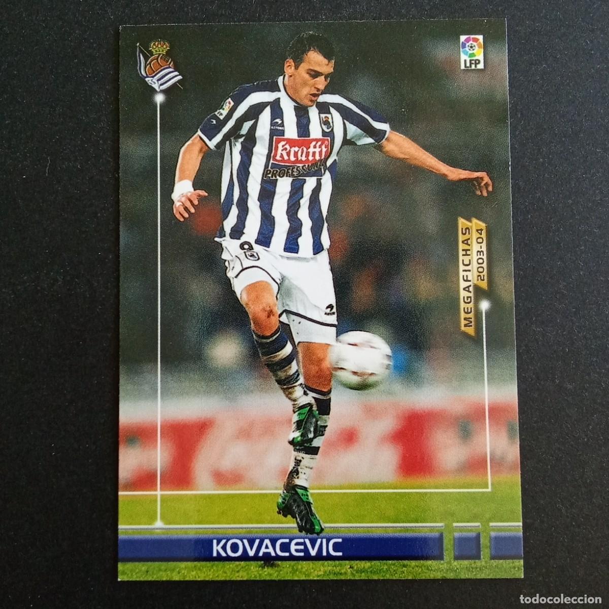 Cromos de f&uacute;tbol: 288 KOVACEVIC REAL SOCIEDAD LIGA 2003 2004 03 04 MEGAFICHAS PANINI