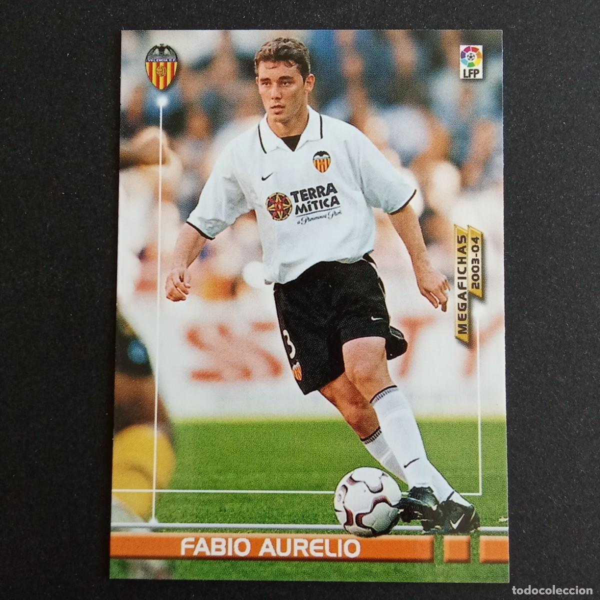 Cromos de f&uacute;tbol: 297 FABIO AURELIO VALENCIA LIGA 2003 2004 03 04 MEGAFICHAS PANINI