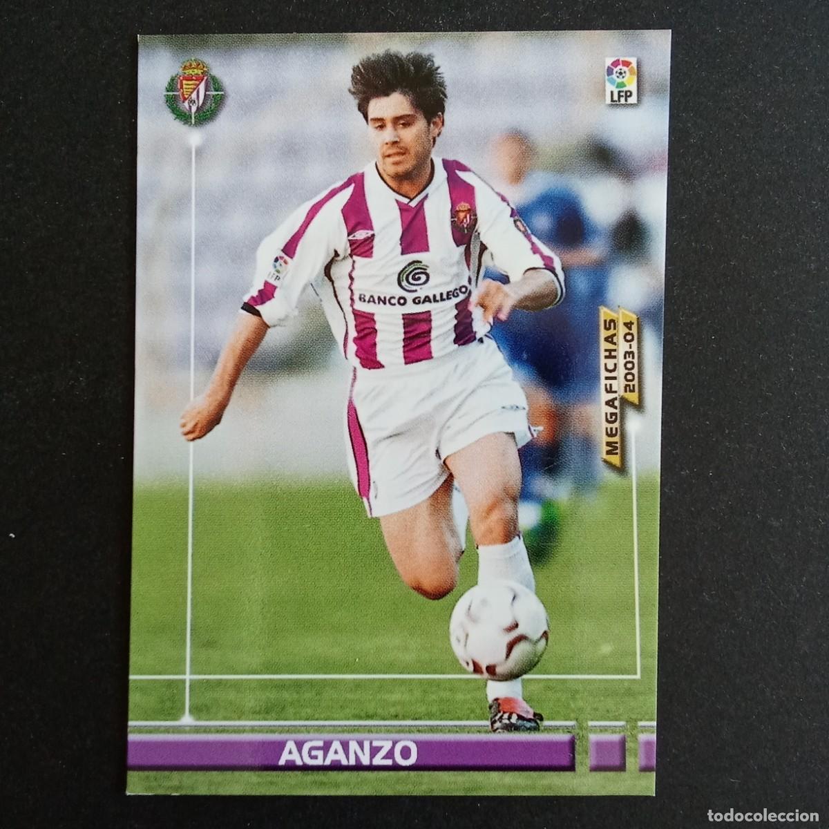 Cromos de f&uacute;tbol: 324 AGANZO VALLADOLID LIGA 2003 2004 03 04 MEGAFICHAS PANINI