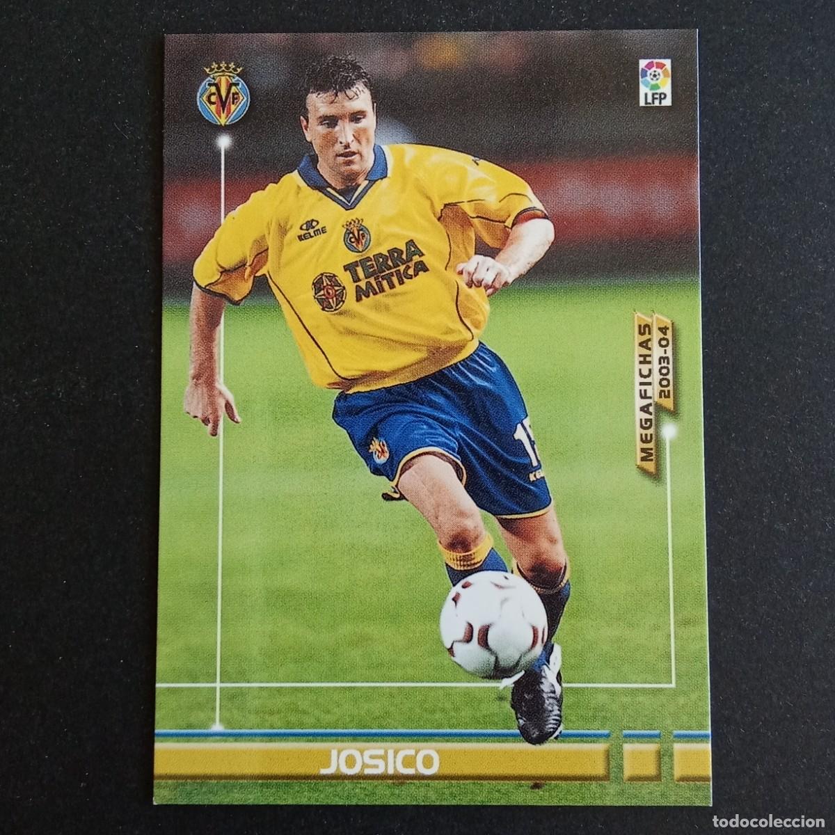 Cromos de f&uacute;tbol: 335 JOSICO VILLARREAL LIGA 2003 2004 03 04 MEGAFICHAS PANINI