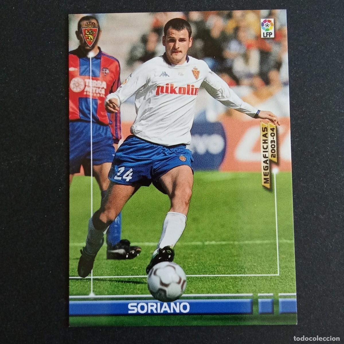 Cromos de f&uacute;tbol: 352 SORIANO ZARAGOZA LIGA 2003 2004 03 04 MEGAFICHAS PANINI