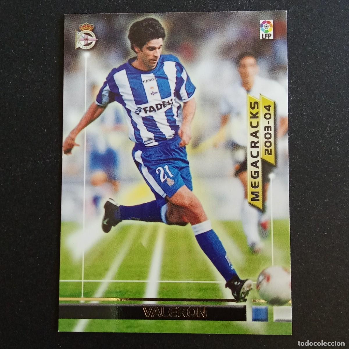 Cromos de f&uacute;tbol: 373 VALERON DEPORTIVO CORU&Ntilde;A MEGACRACKS LIGA 2003 2004 03 04 MEGAFICHAS PANINI