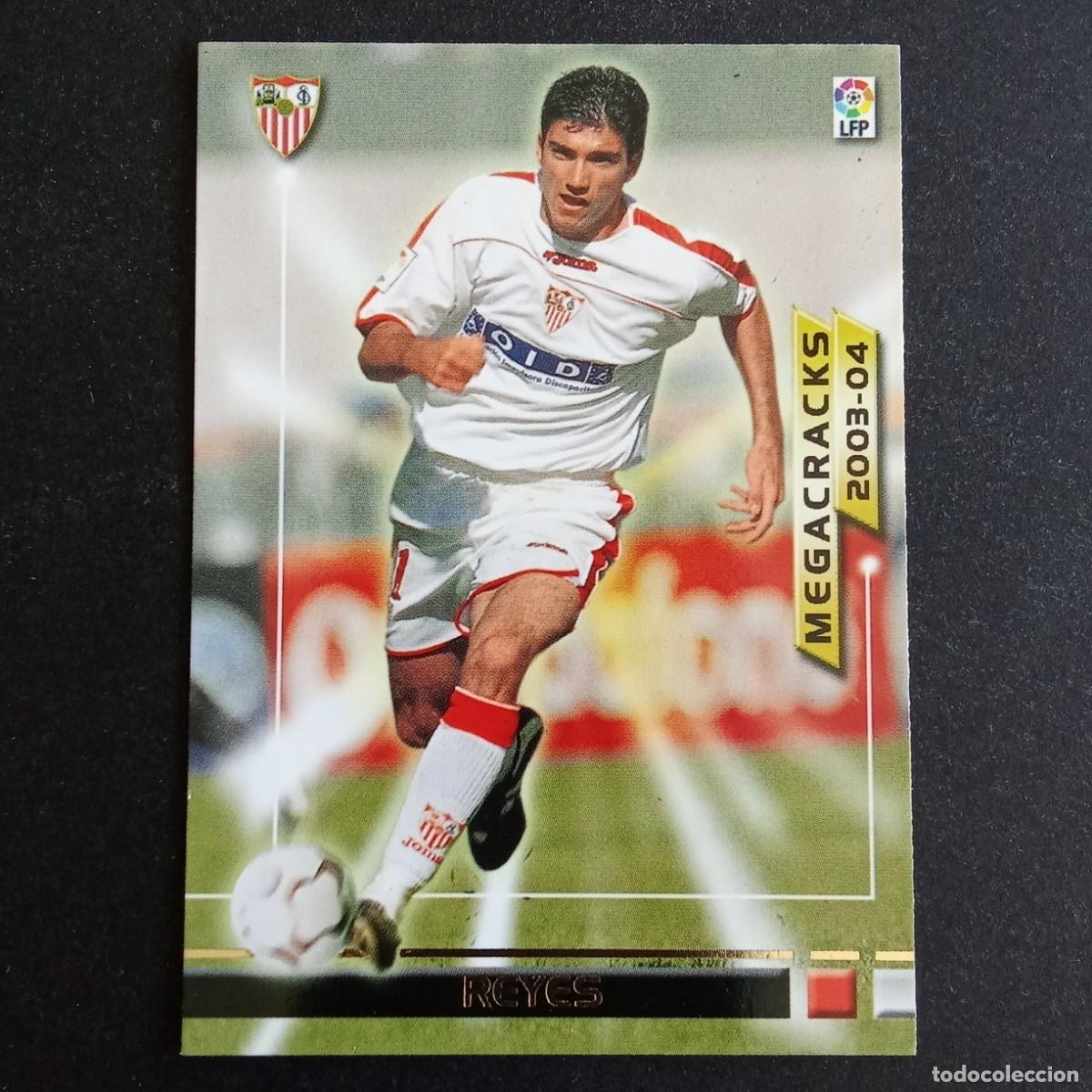 Cromos de f&uacute;tbol: 378 REYES SEVILLA MEGACRACKS LIGA 2003 2004 03 04 MEGAFICHAS PANINI