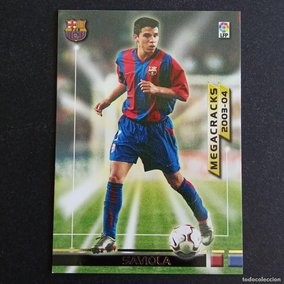 Cromos de f&uacute;tbol: 380 SAVIOLA BARCELONA MEGACRACKS LIGA 2003 2004 03 04 MEGAFICHAS PANINI