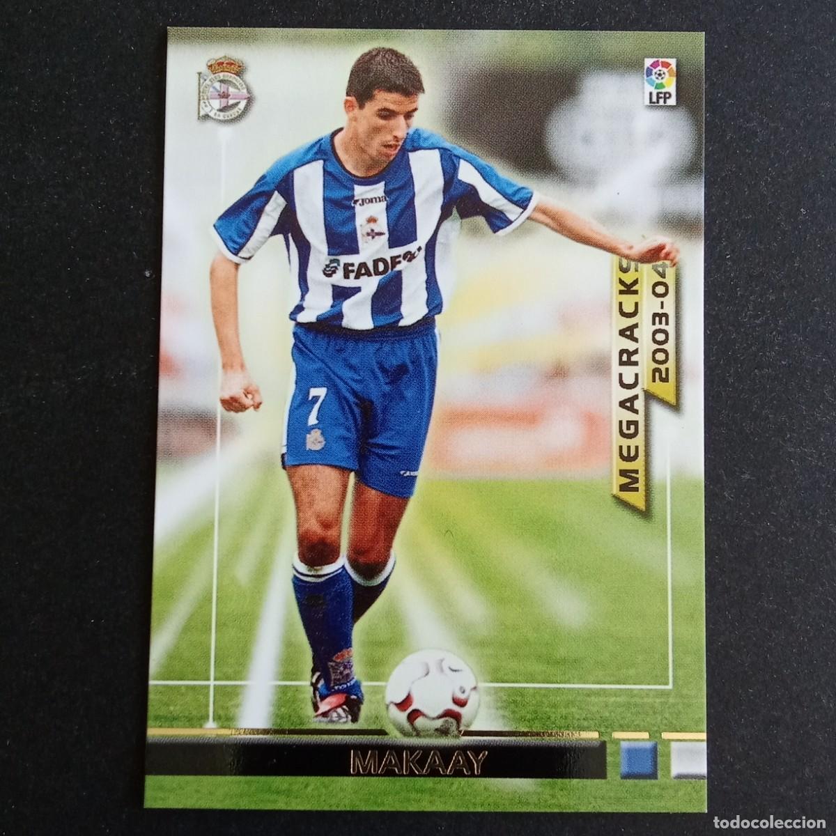 Cromos de f&uacute;tbol: 384 MAKAAY DEPORTIVO CORU&Ntilde;A MEGACRACKS LIGA 2003 2004 03 04 MEGAFICHAS PANINI