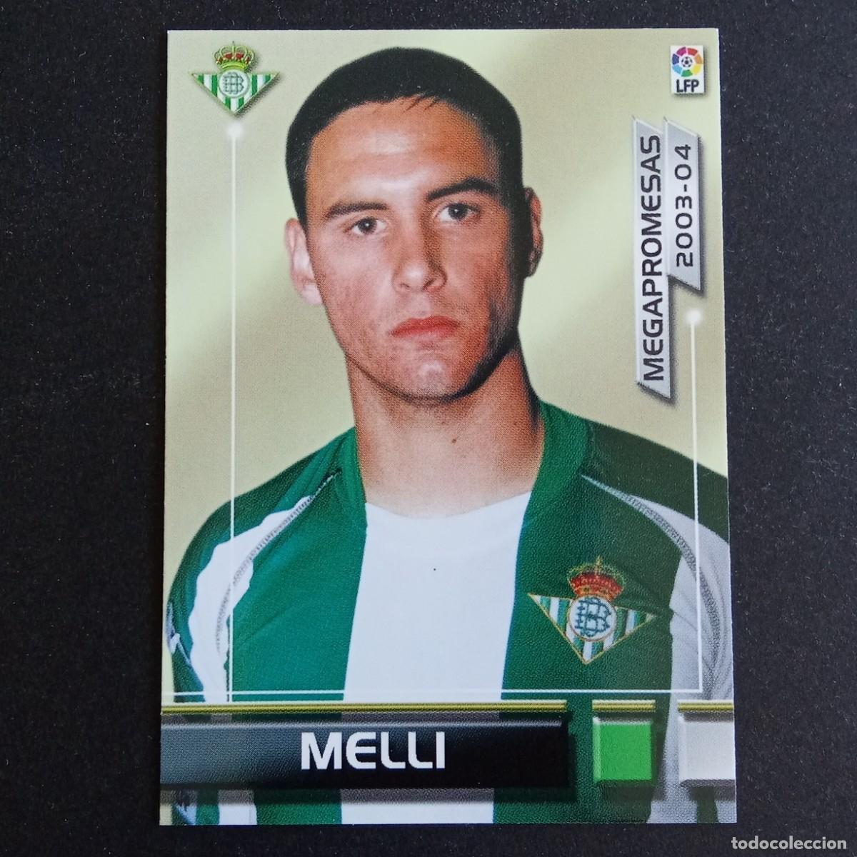 Cromos de f&uacute;tbol: 392 MELLI BETIS MEGAPROMESAS LIGA 2003 2004 03 04 MEGAFICHAS PANINI