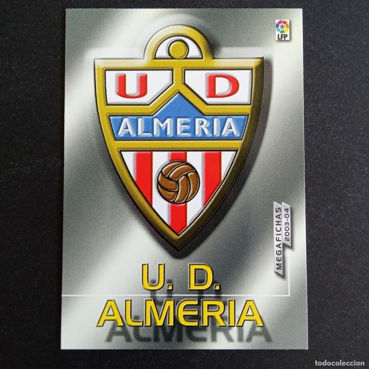 Cromos de f&uacute;tbol: 408 ESCUDO ALMERIA SEGUNDA DIVISION LIGA 2003 2004 03 04 MEGAFICHAS PANINI