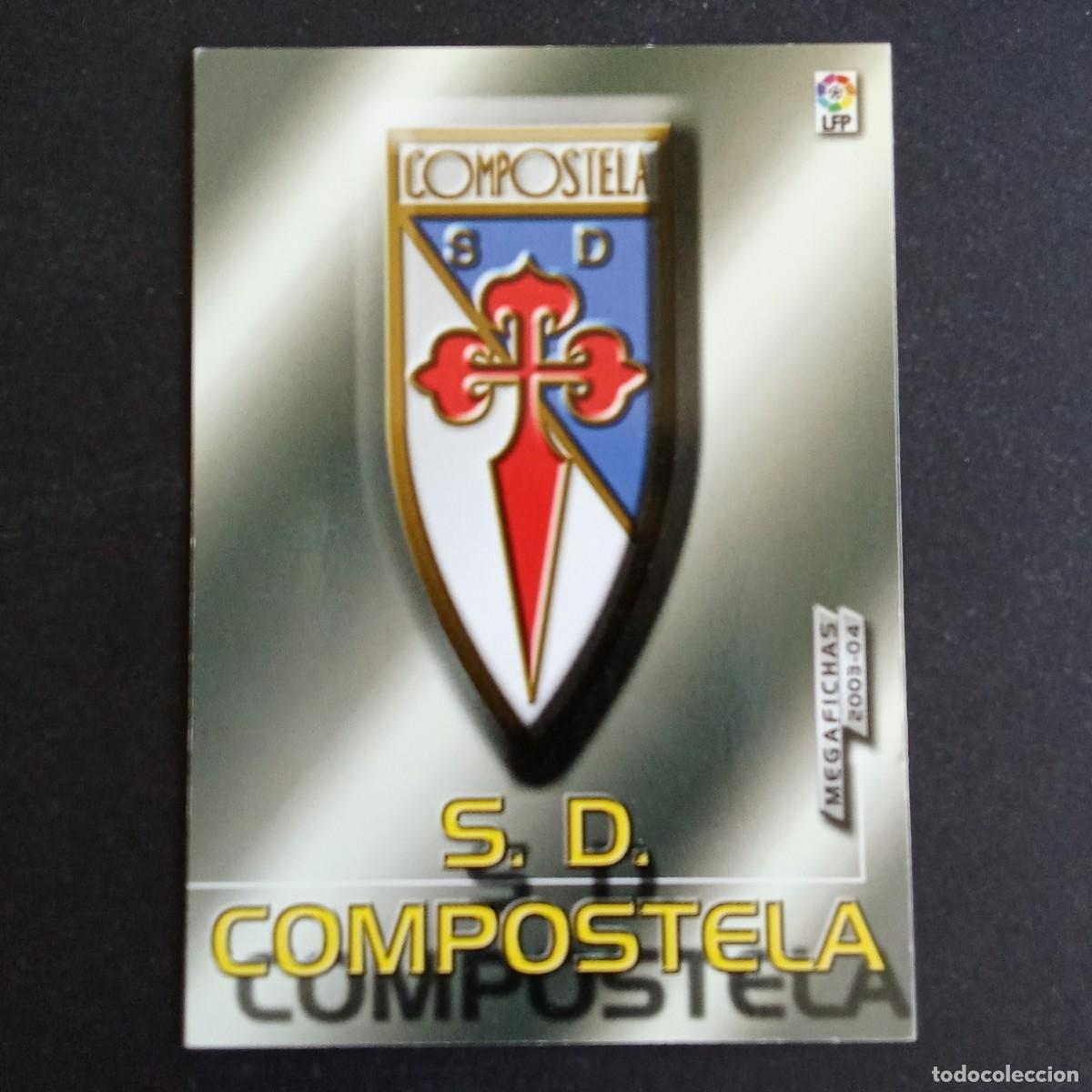 Cromos de f&uacute;tbol: 411 ESCUDO COMPOSTELA SEGUNDA DIVISION LIGA 2003 2004 03 04 MEGAFICHAS PANINI