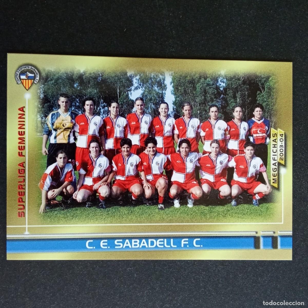 Cromos de Futebol: 431 SABADELL SUPERLIGA FEMENINA LIGA 2003 2004 03 04 MEGAFICHAS PANINI