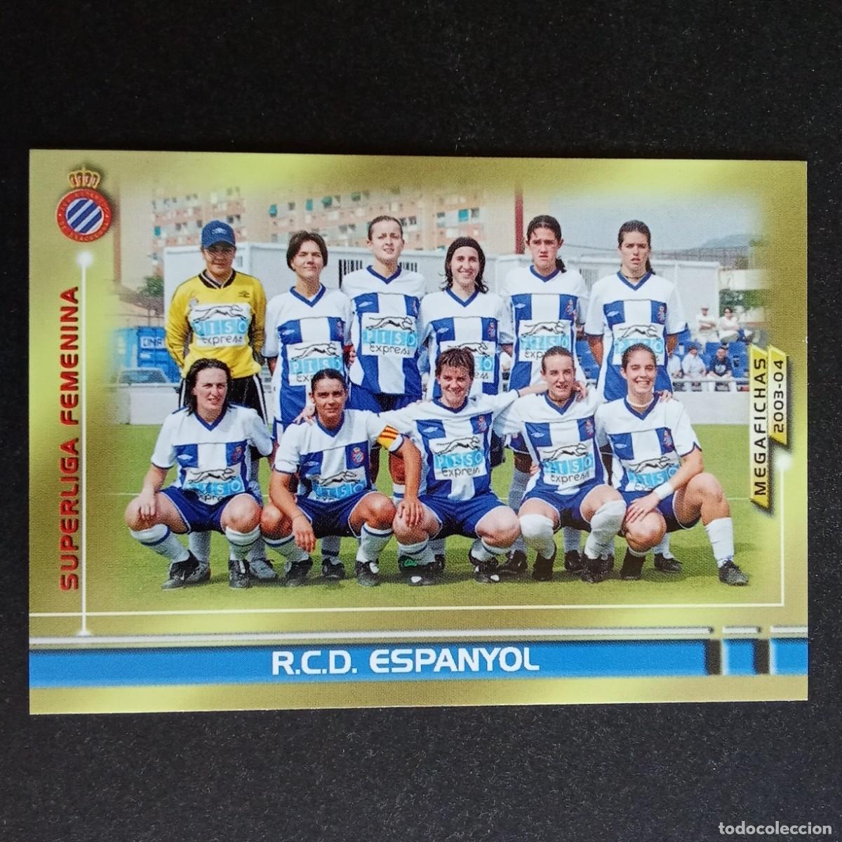 Cromos de f&uacute;tbol: 434 ESPANYOL SUPERLIGA FEMENINA LIGA 2003 2004 03 04 MEGAFICHAS PANINI