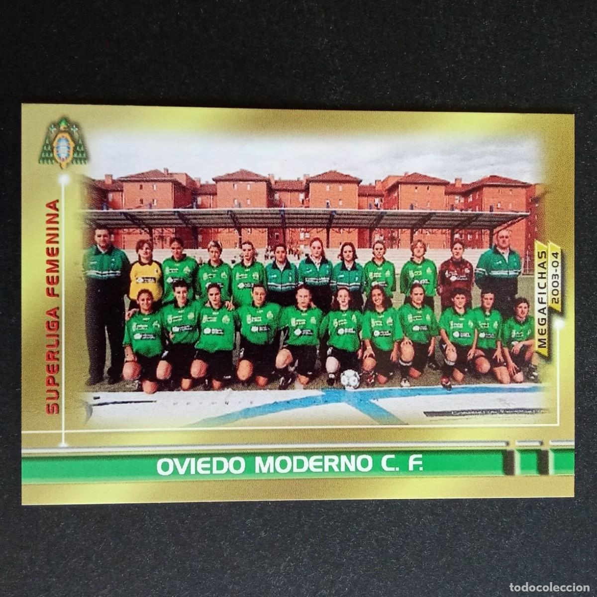 Cromos de f&uacute;tbol: 435 OVIEDO MODERNO SUPERLIGA FEMENINA LIGA 2003 2004 03 04 MEGAFICHAS PANINI