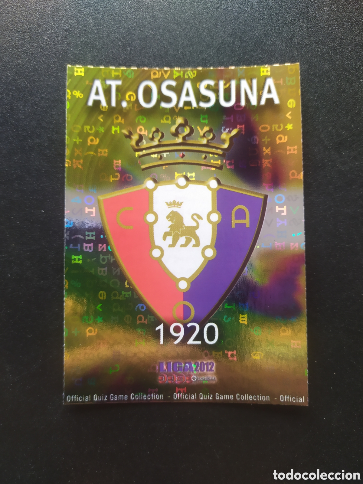 Cromos de f&uacute;tbol: Mundicromo fichas Liga 2011 2012 11 12 escudo brillo letras n&deg; 217 Osasuna