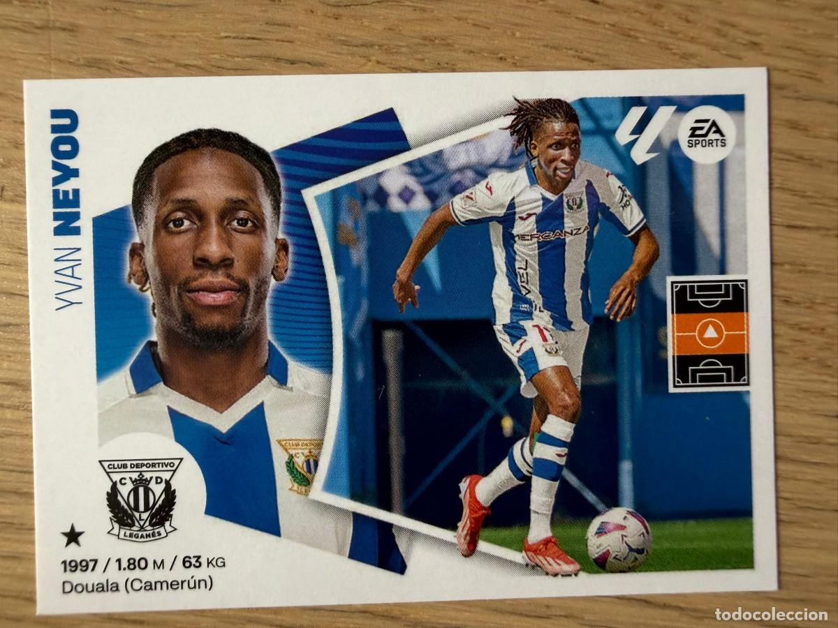 Cromos de f&uacute;tbol: 11 NEYOU LEGANES 24 25 2024 2025 LIGA EA SPORTS COLECCIONES ESTE SIN PEGAR STICKER