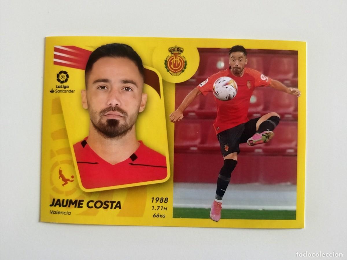 Cromos de f&uacute;tbol: Jaume Costa &Uacute;LTIMOS FICHAJES 12 SIN PEGAR RCD Mallorca Liga Ediciones Este 21 22 / 2021 2022