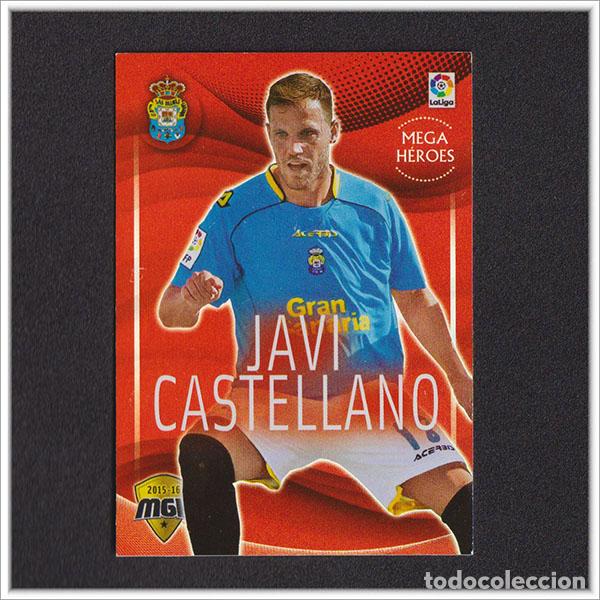 Cromos de Futebol: MEGACRACKS 2015 2016 15 16 PANINI JAVI CASTELLANO 295 LAS PALMAS HEROES ALBUM LIGA MEGA CRACKS MGK