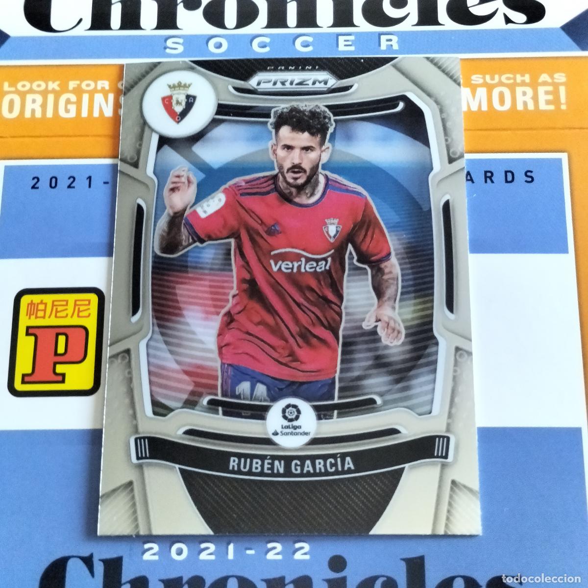 Cromos de f&uacute;tbol: N&ordm; 204 RUBEN GARCIA OSASUNA CARD CHRONICLES PRIZM LA LIGA SOCCER 2021 2022 21 22 PANINI