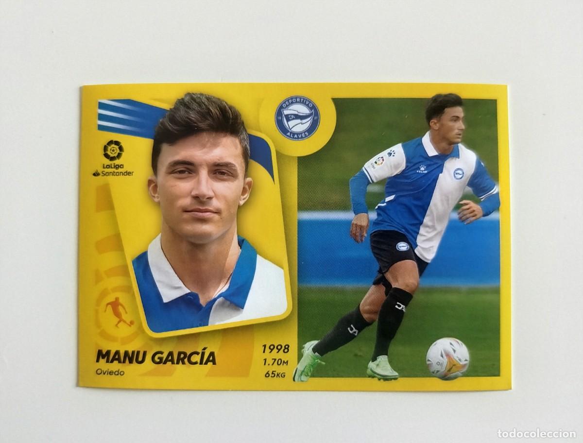 Cromos de f&uacute;tbol: Manu Garc&iacute;a &Uacute;LTIMOS FICHAJES 6 SIN PEGAR Deportivo Alav&eacute;s Liga Ediciones Este 21 22 / 2021 2022