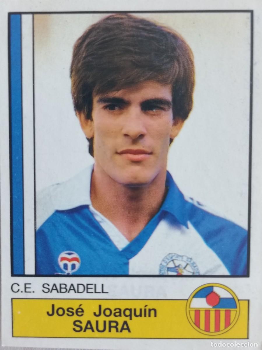 Cromos de f&uacute;tbol: #217 SAURA (C.E. SABADELL) FUTBOL 87 PANINI
