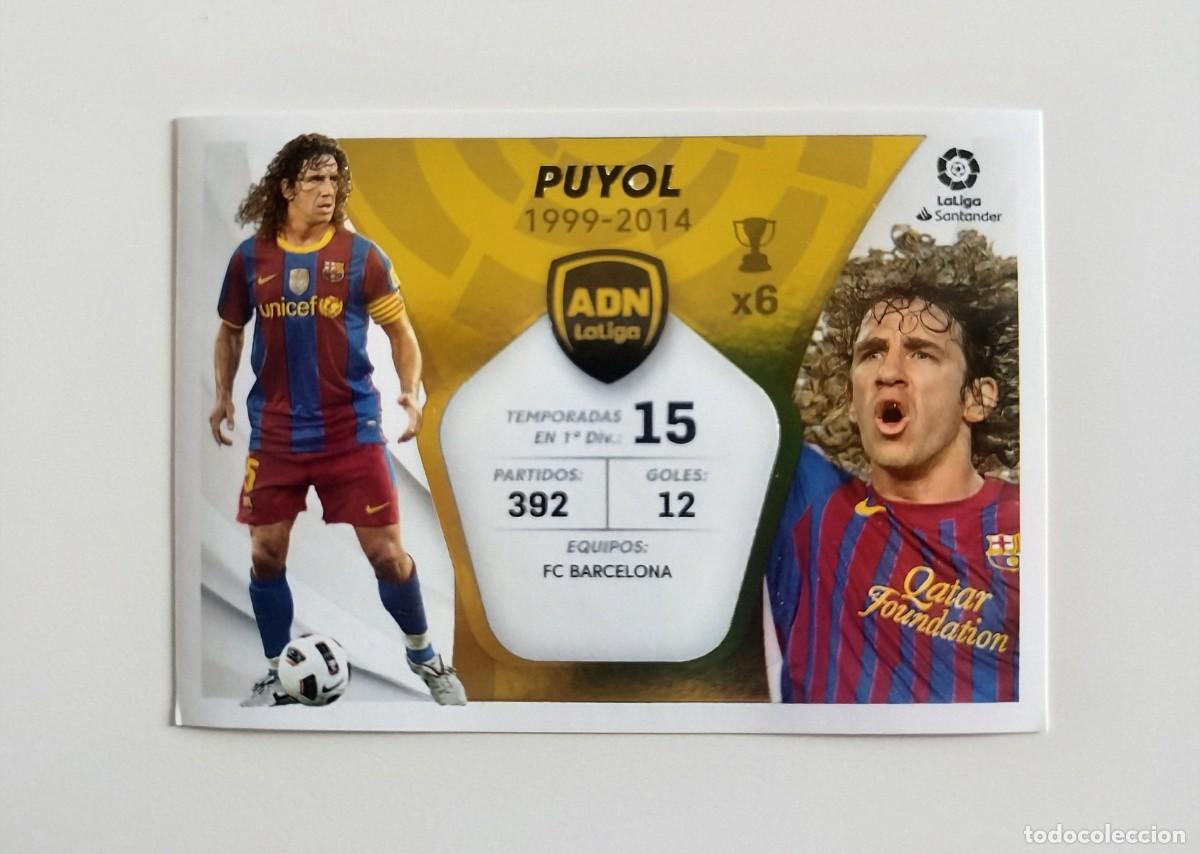 Cromos de f&uacute;tbol: Puyol ADN LA LIGA 23 SIN PEGAR FC Barcelona Liga Ediciones Este 21 22 / 2021 2022