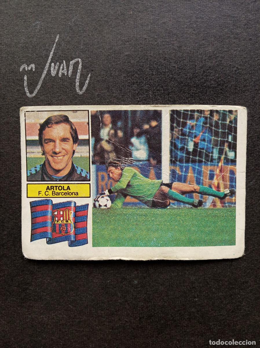 Cartes &agrave; collectionner de Football: ARTOLA FC BARCELONA CON FCB ⚽ EDICIONES ESTE &reg; 1982 1983 LIGA FUTBOL 82 83 DESPEGADO