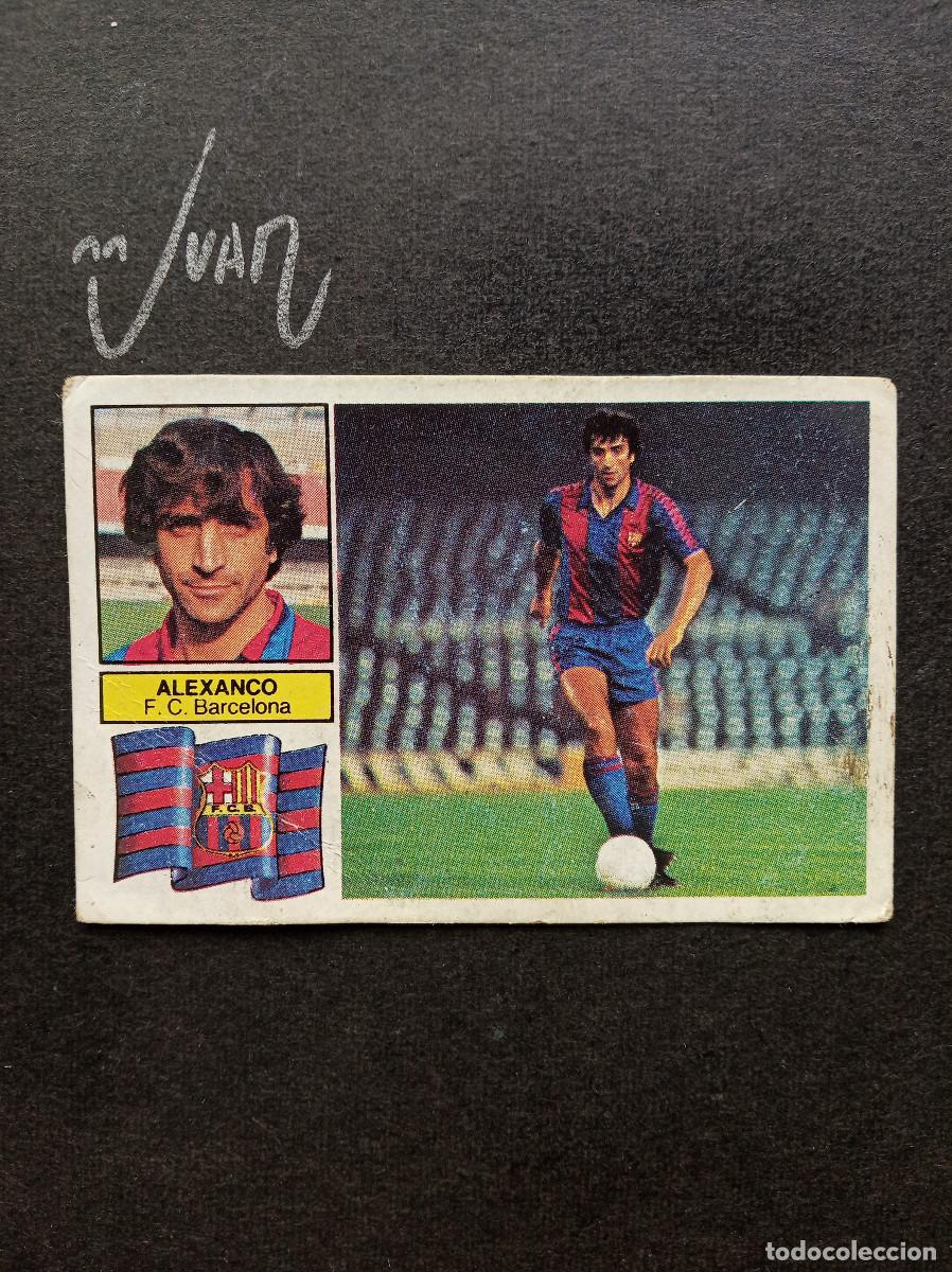 Cromos de Futebol: ALEXANCO FC BARCELONA CON FCB EN ESCUDO ⚽ EDICIONES ESTE &reg; 1982 1983 LIGA FUTBOL 82 83 DESPEGADO