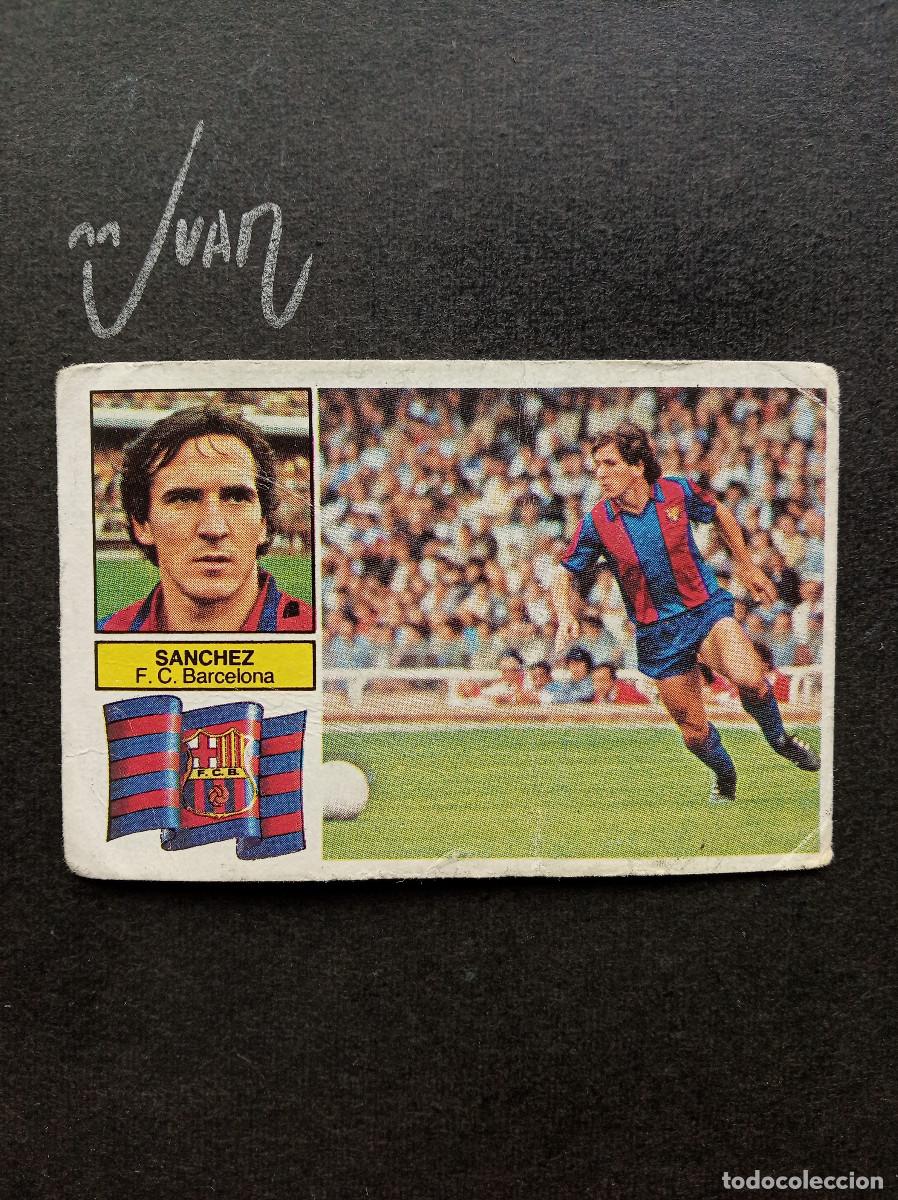 Cromos de f&uacute;tbol: SANCHEZ FC BARCELONA CON FCB EN ESCUDO ⚽ EDICIONES ESTE &reg; 1982 1983 LIGA FUTBOL 82 83 DESPEGADO