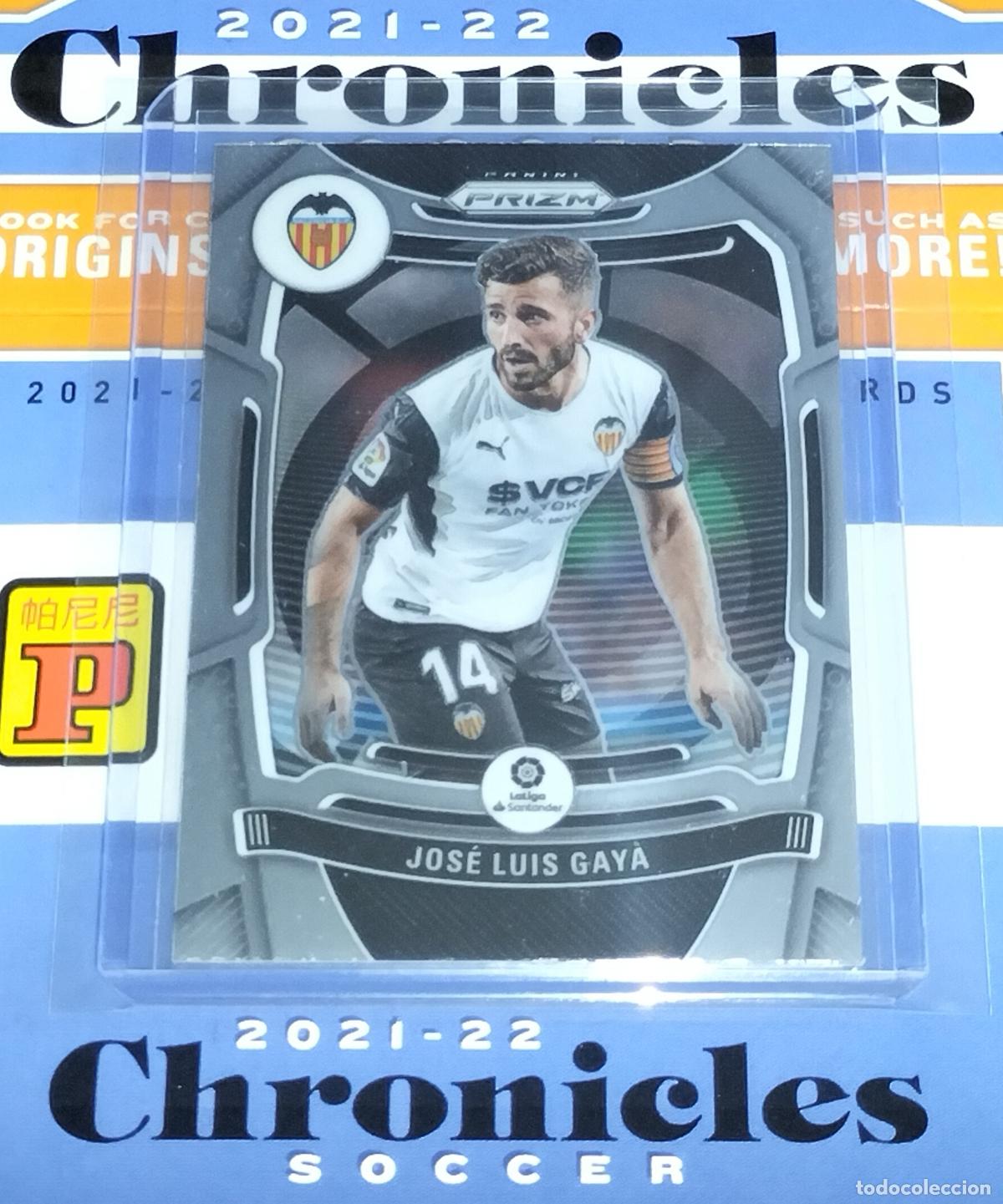 Cromos de f&uacute;tbol: N&ordm; 221 JOS&Eacute; LUIS GAY&Aacute; VALENCIA CARD CHRONICLES PRIZM LA LIGA SOCCER 2021 2022 21 22 PANINI