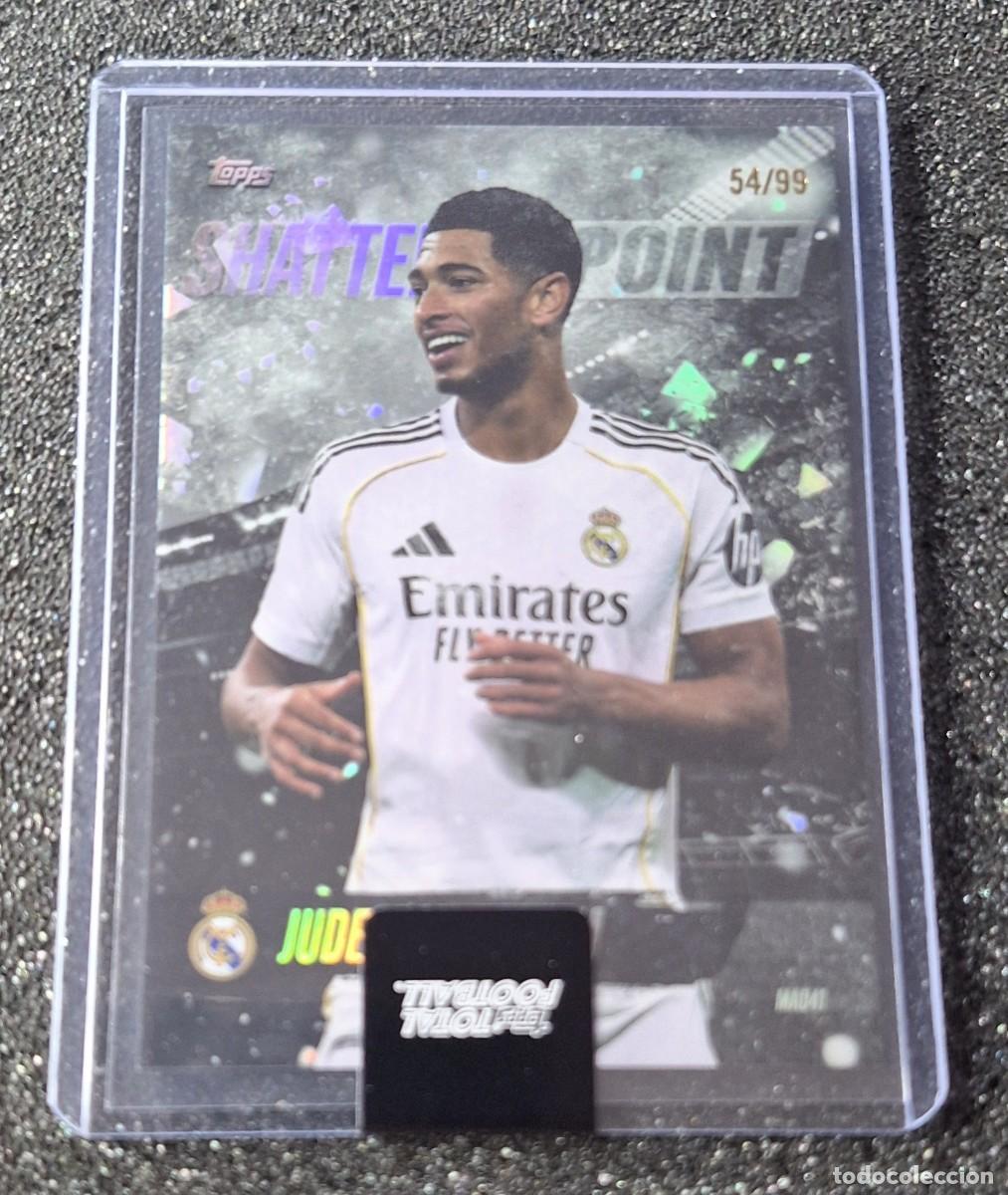 Cromos de f&uacute;tbol: Jude Bellingham Real Madrid Topps Total Football 54/99 Shatterpoint