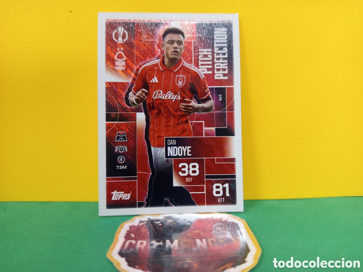 Cromos de f&uacute;tbol: ❇️ CROMO ⚽ NDOYE NOTTINGHAM FOREST 219 PITCH PERFECTION MATCH ATTAX CHAMPIONS 2025 2026 25 26 ❇️
