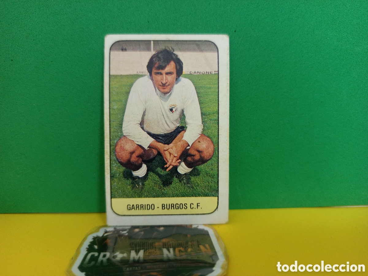 Figurine di Calcio: ❇️ CROMO ⚽ GARRIDO BURGOS LIGA 78 79 1978 1979 EDICIONES ESTE DESPEGADO POR ARRIBA ❇️